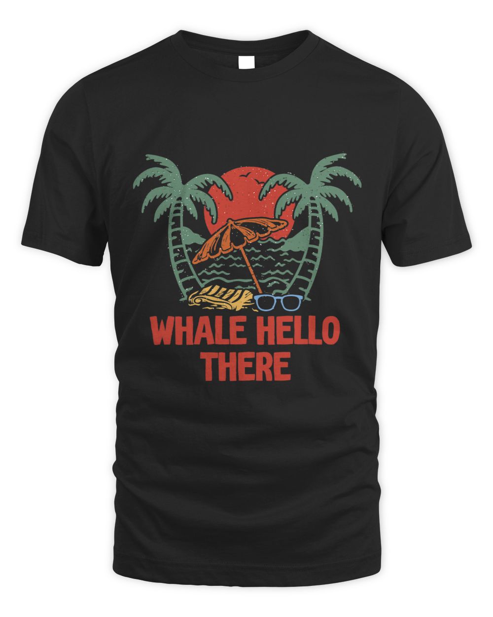 Whales Hello There Sea Animals Beach Marine Creature Ocean 21 Unisex Standard T-Shirt black s