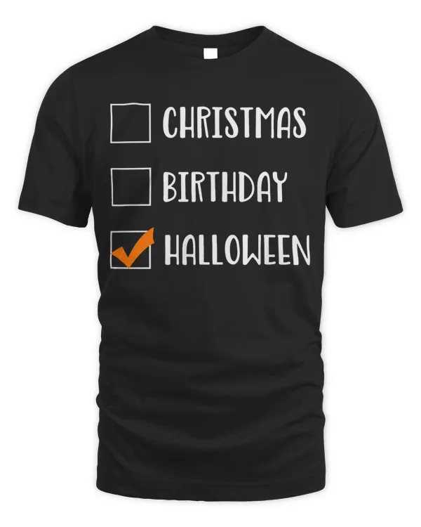 Christmas Birthday Halloween Funny Trick Or Treat Costume Long Sleeve T-Shirt