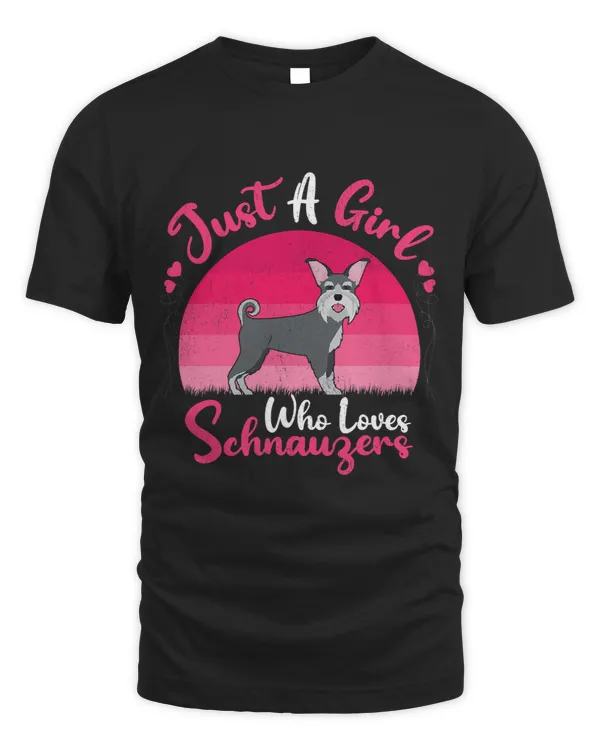 Vintage Schnauzer Dog Lover Just A Girl Who Loves Schnauzers