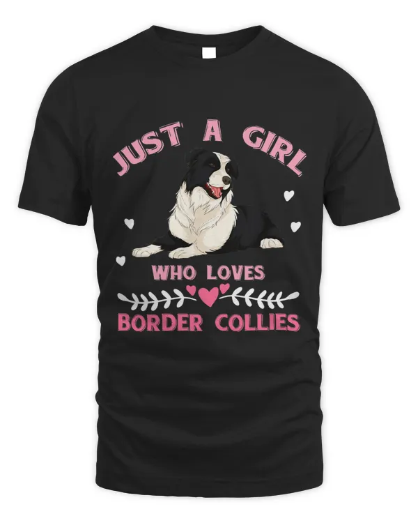 Just A Girl Who Loves Border Collies Women Border Collie