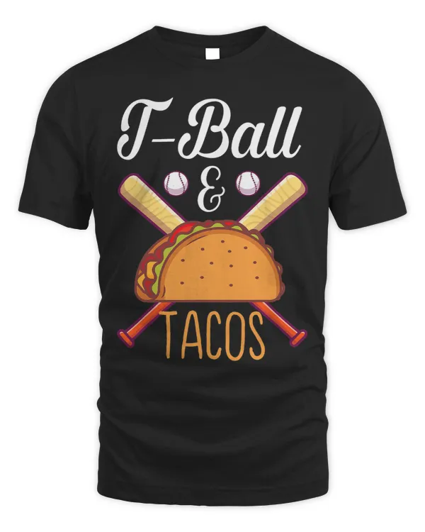 TBall 2Tacos 2Cute Tee Ball Quote Gift Idea