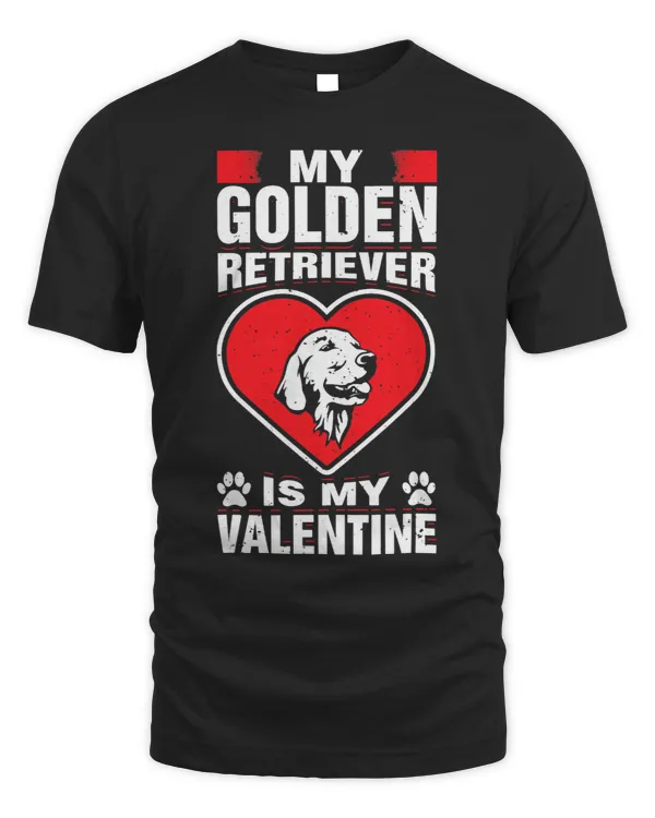 My Golden Retriever Is My Valentines Day Funny Romantic Dog
