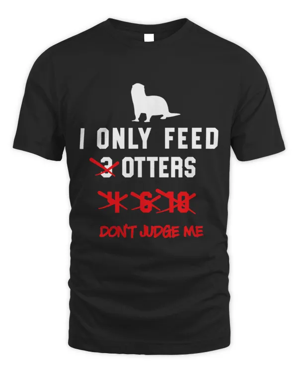 Don’t Judge Me Otters Funny Numbers Womens River Otter