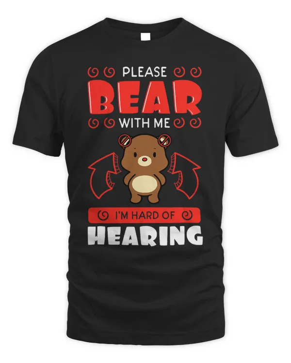 Deaf Awareness Hearing Aid Implant ASL Please Bear With Me