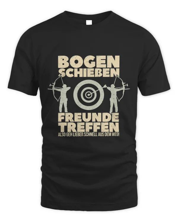 Sportwehr Freunde Funny Saying for Archery