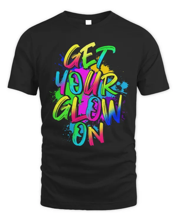 Get Glow On 80s Music Party Paint Splatter Birthday Glow 5 5