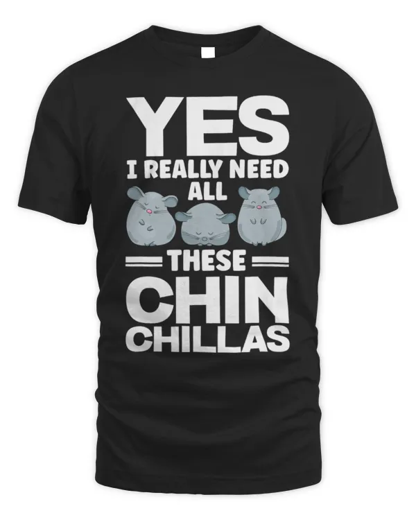 Chinchilla Mammal Yes I Really Need All These