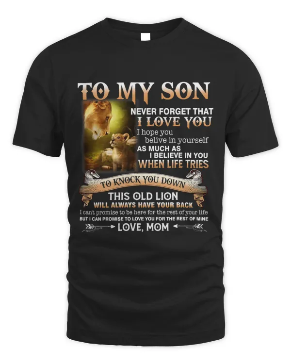 Lion Pet Family Lion To My Son Never Forget That I Love You Love Mom