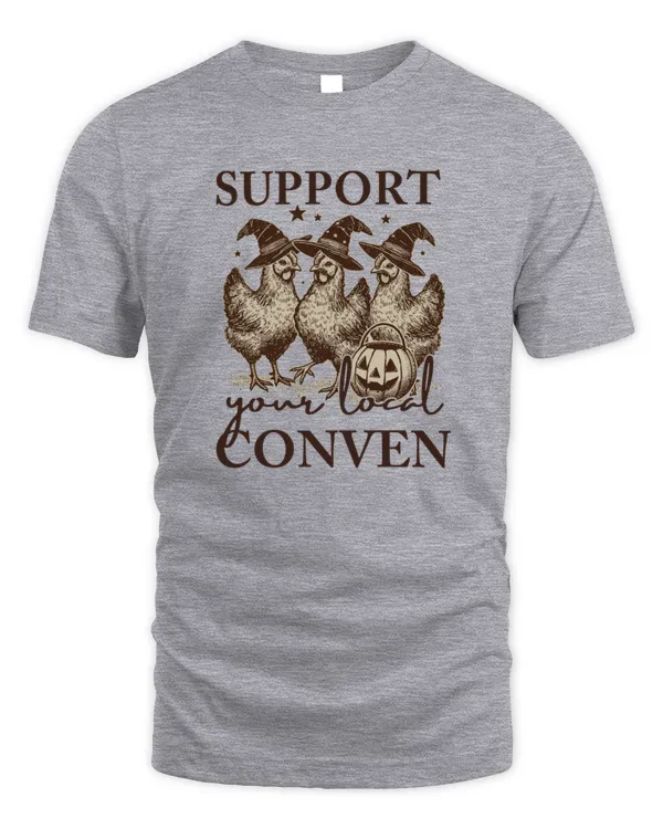 Chicken Support Your Local Coven Witch Farm Lover