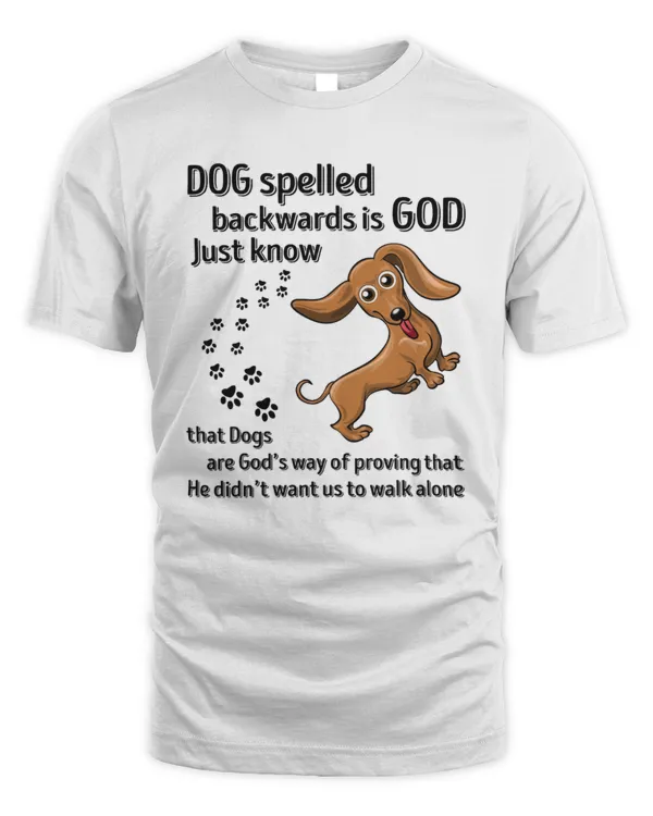 Dog Spelled Backwards Is God