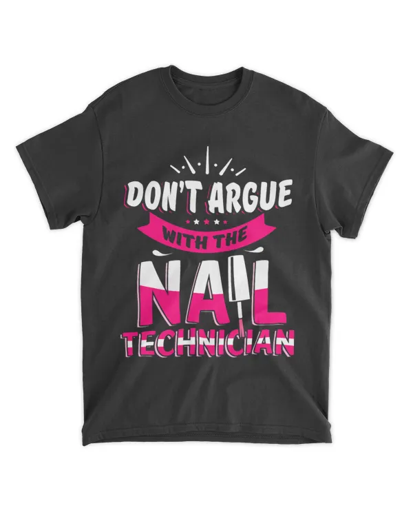 Nail Technician Argue Nail Tech Artist Manicurist DA1
