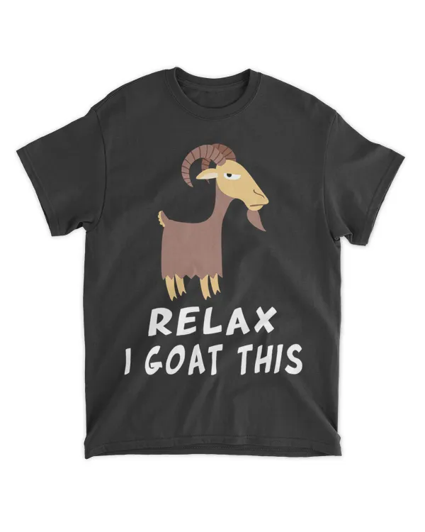 Goat Saying Relax I Goat This Funny Goat