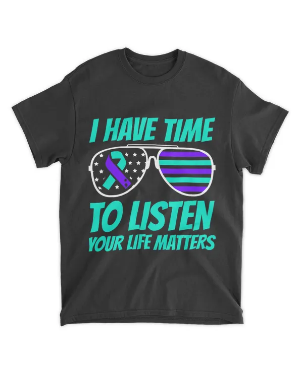 Mens I Have Time to Listen Suicide Awareness Mental Health Month