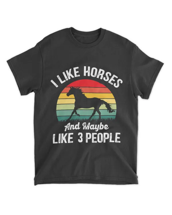 I like Horses and maybe 3 people funny vintage