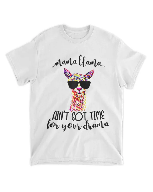 womens mama llama aint got time 2your drama slogan graphic