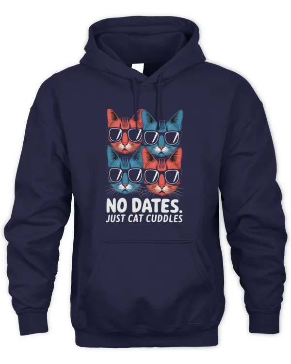 Valentines Day Cute Cat Sunglasses No Dates Just Cat Cuddles Long Sleeve