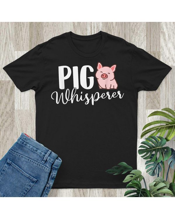 Pig Whisperer - Pig Lover Pig Farming Piglet Farmer Farm T-Shirt