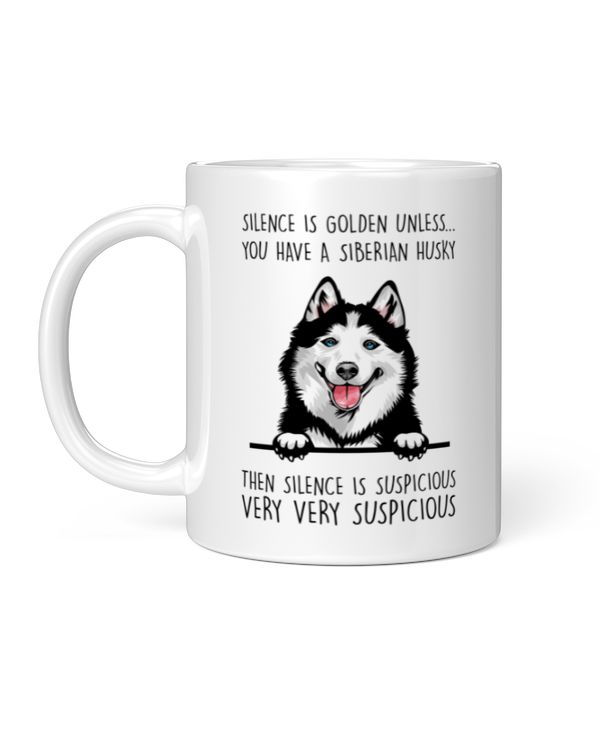 You Have A Siberian Husky