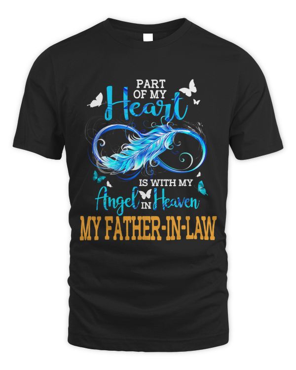 Part Of My Heart Is With My Angel In Heaven My FatherInLaw