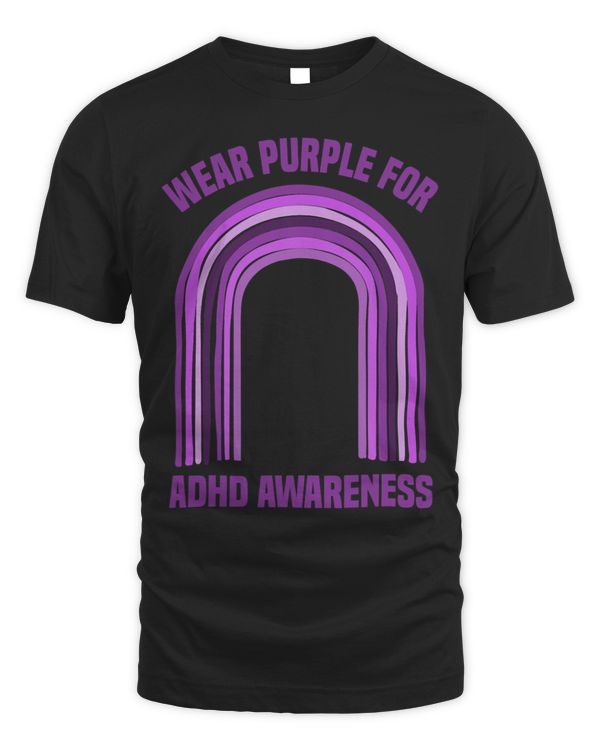 ADHD Awareness Wear Purple For ADHD Awareness Shirt 2ADHD