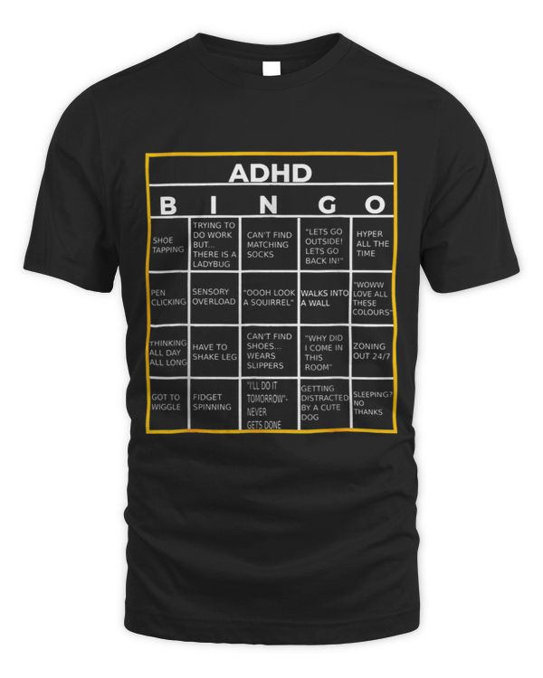 ADHD Awareness World Mental Health Awareness Day ADHD Bingo Funny Gift