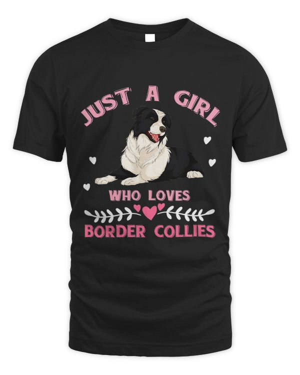 Just A Girl Who Loves Border Collies Women Border Collie