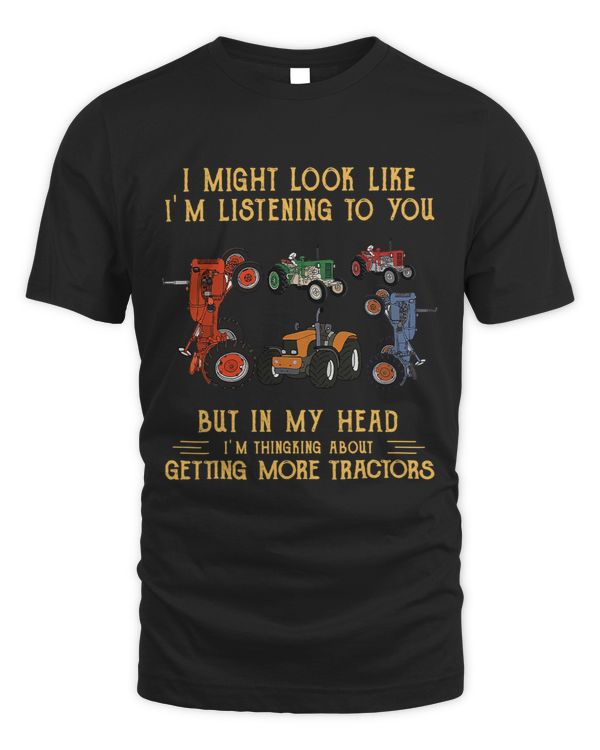 Farmer Tractor I Might Look Like I‘m Listening To You