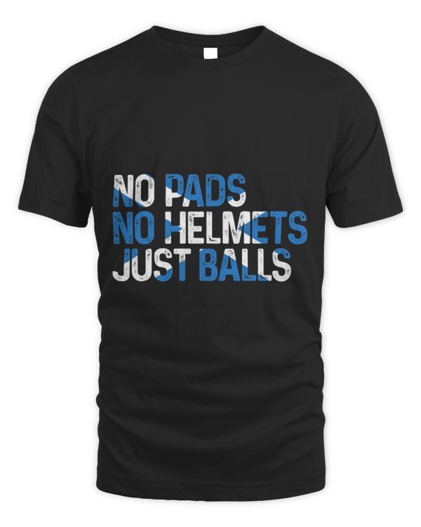 Scottish Funny Scotland No Pads No Helmets Just Balls Rugby