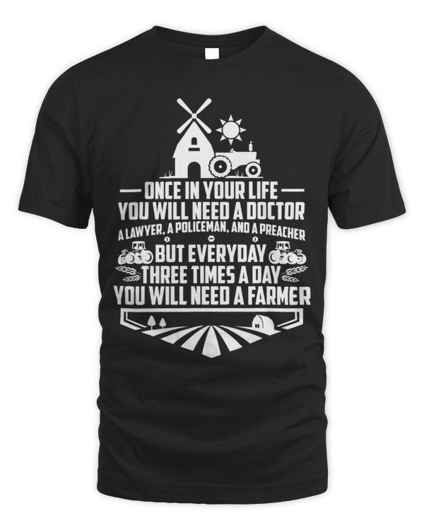 Every Three Times A Day You Will Need A Farmer Tractor