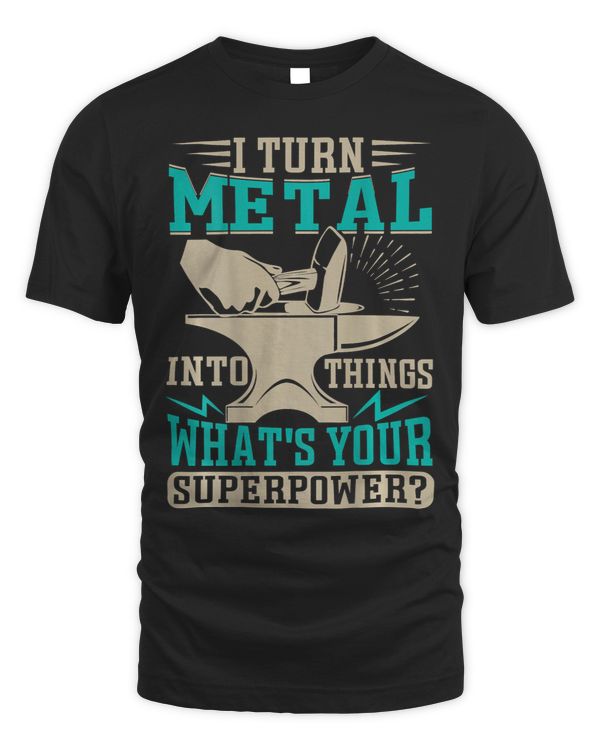 What is Your Superpower BACKPRINT 2Blacksmithing