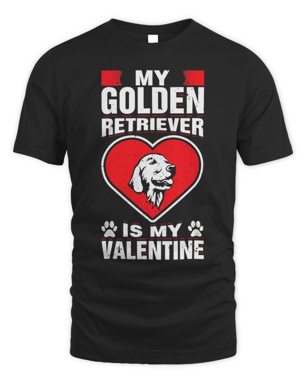 My Golden Retriever Is My Valentines Day Funny Romantic Dog