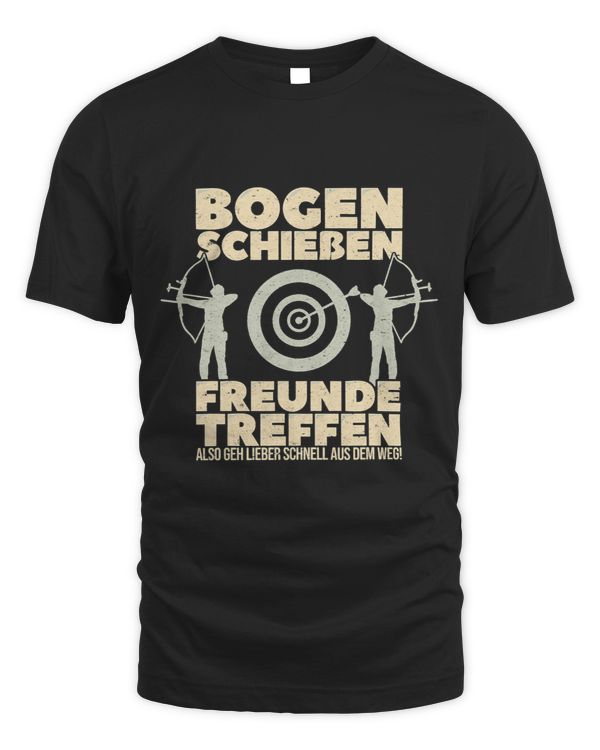 Sportwehr Freunde Funny Saying for Archery