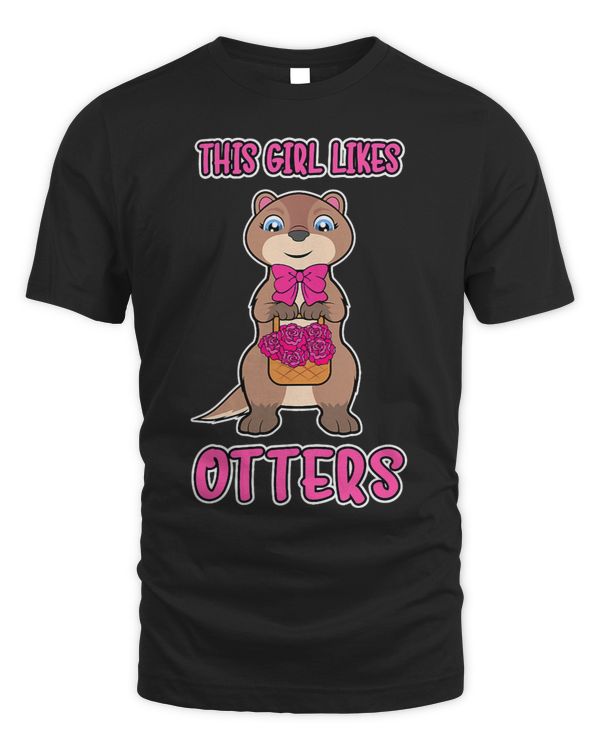 Girl Likes Otters Funny Sea Otter Rodent Cute Animal
