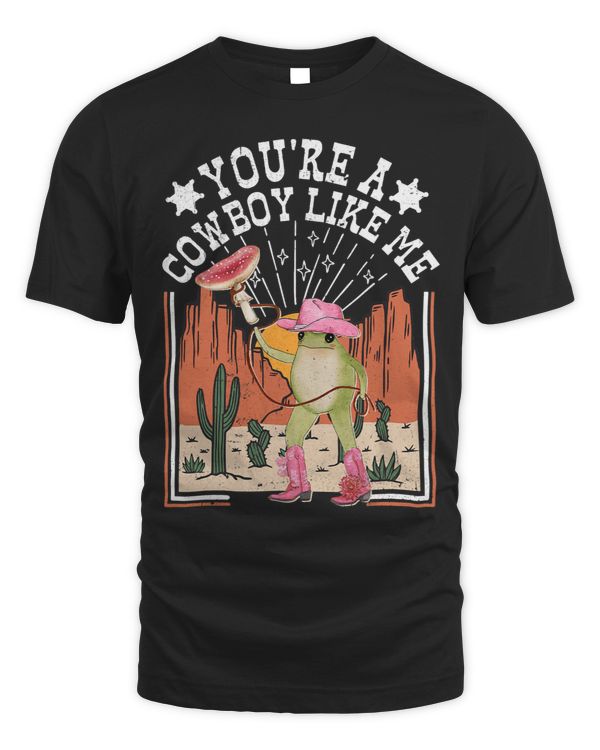 Frog Gift Youre A Cowboy Like Me Funny Frog Pink Cowboy Hat Cowgirl 2