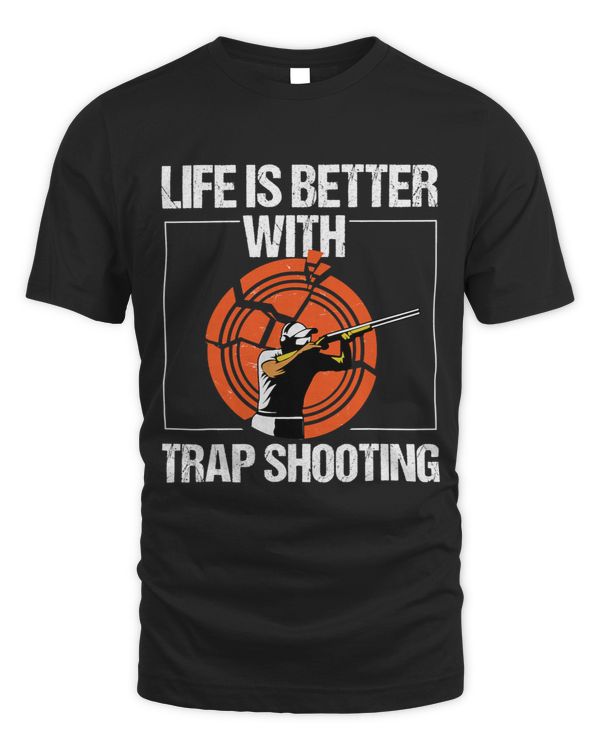 Trap Shooting Clay Shooter Life Is Better With Trap Shooting