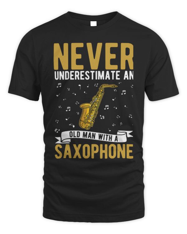 Funny Saxophone Old Man Saxophone Player Grandpa Saxophonist 6