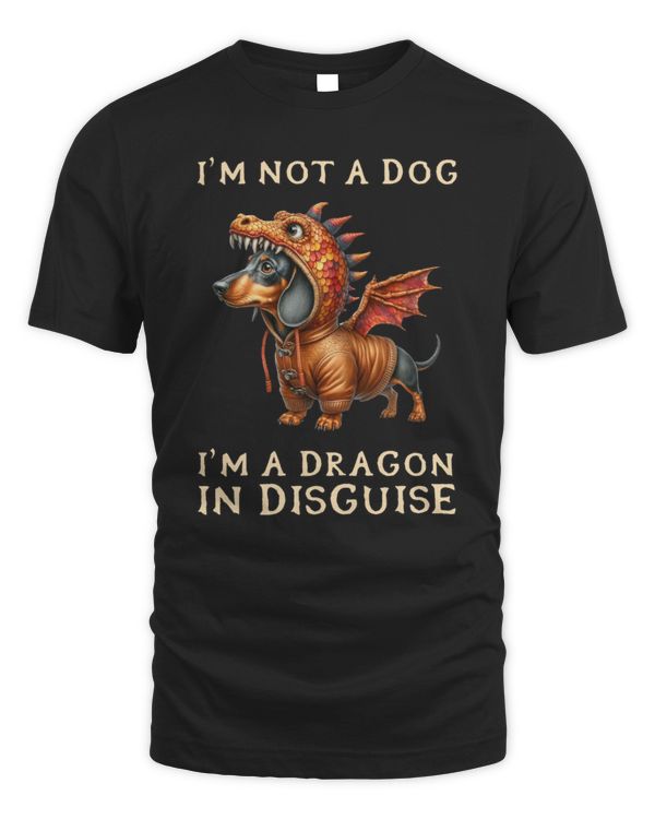 I’m Not A Dog, I’m A Dragon In Disguise.