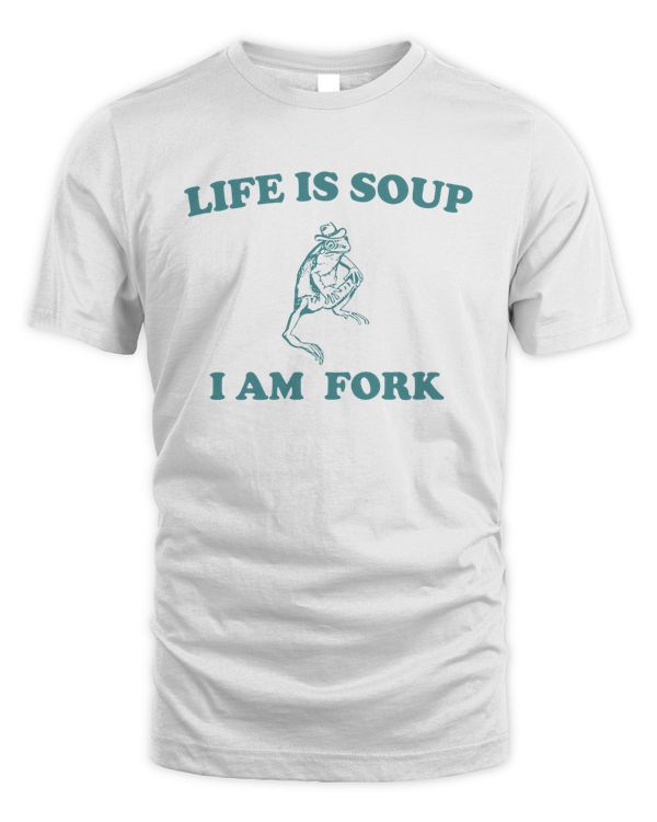 Life Is Soup I Am Fork Frog Graphic T Shirt, Unisex Funny Retro Shirt, Funny Frog Meme Tee, Vintage Style, Frog Lovers