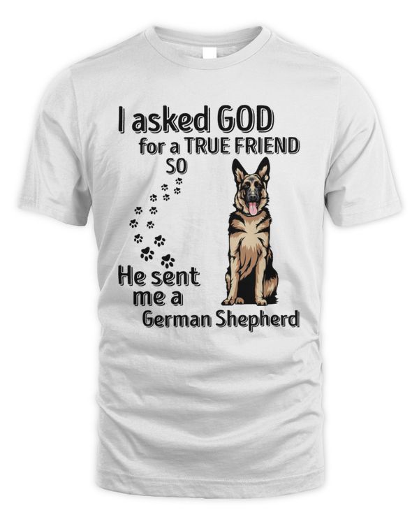 He sent me a German Shepherd