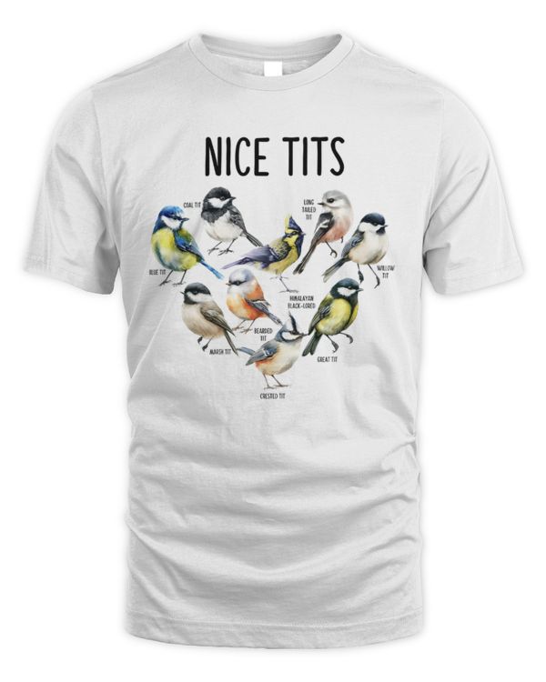 Nice Tits Shirt, Bird Nerd Shirt, Birdwatching Lover, Funny Bird Shirt, Bird Lover Shirt, Bird Watcher Shirt, Bird Lover, Gift For Women