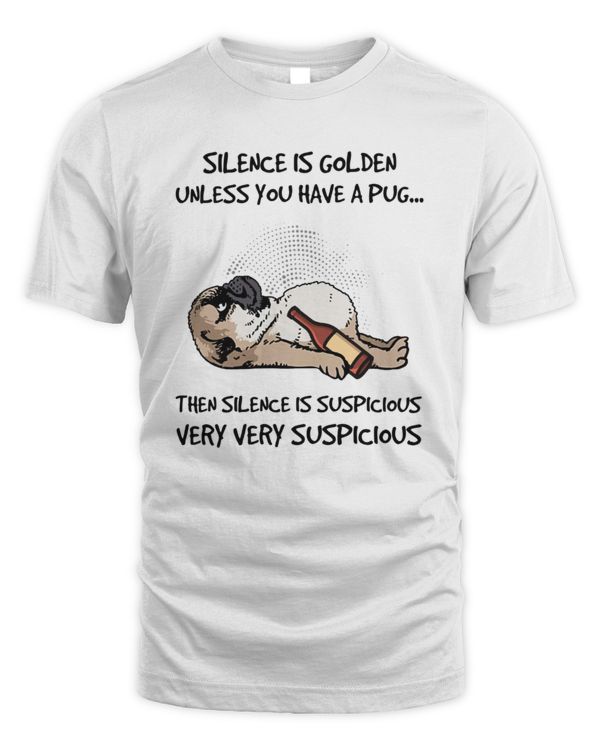 Silence Is Golden Unless You Have A Pug...
