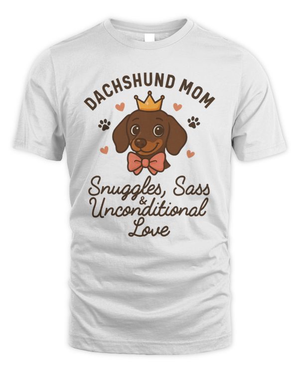 Dachshund Mom Snuggles, Sass & Unconditional Love