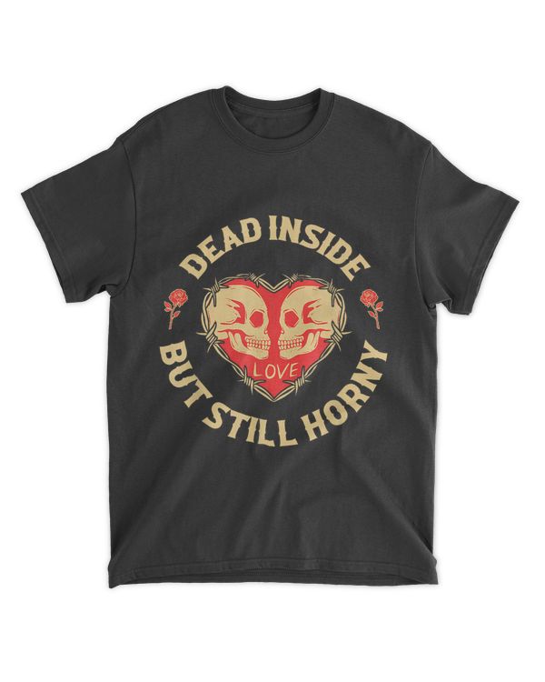 Dead Inside But Still Horny Fun Vintage Skeleton Valentine