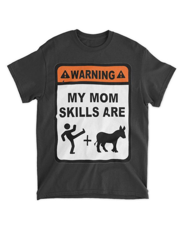 Mom Skills Kick Donkey Mother Mama Ma Fun Gag Gift Novelty
