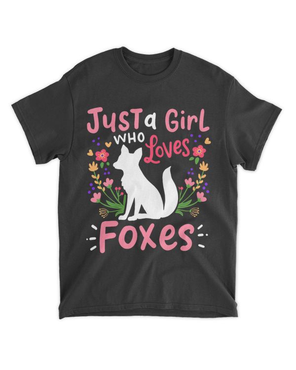 Foxes Just A Girl Who Loves Foxes Gift for Fox Lovers