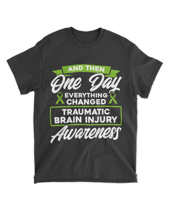 Everything Changed Traumatic Brain Injury Awareness