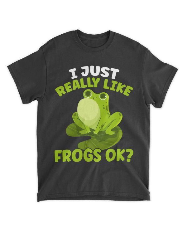Frog Lover Cute Kids I Just Really Like Frogs Ok