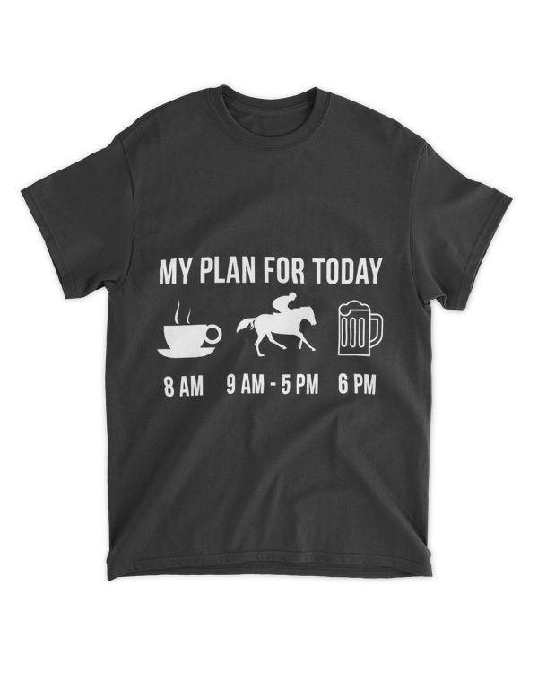 Funny Horse Racing Athlete Sports My Plan For Today