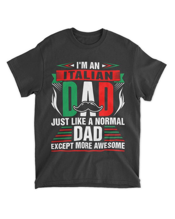 Im An Italian Dad Tshirt