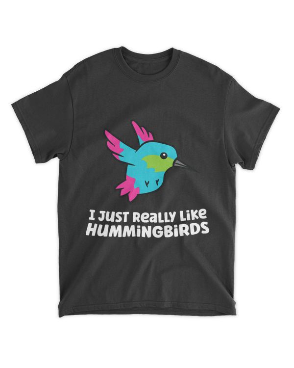 Hummingbird Lover I Just Really Like Hummingbirds 21